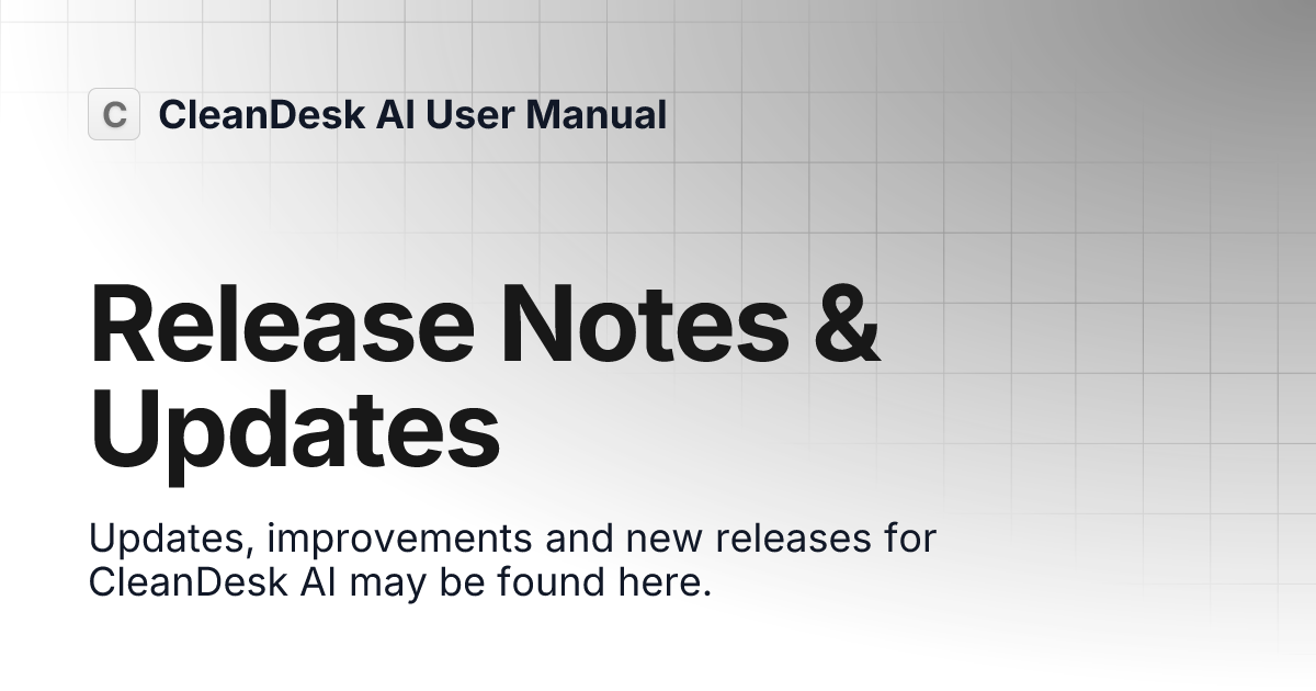 Release Notes Updates Cleandesk Ai User Manual