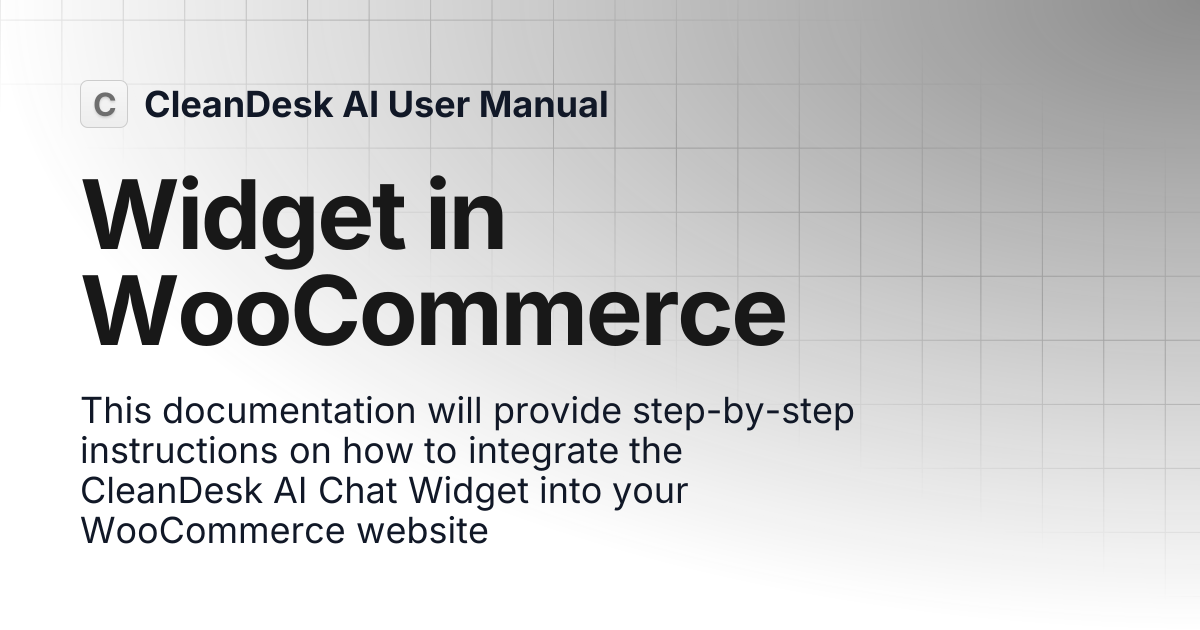 Widget in WooCommerce | CleanDesk AI User Manual